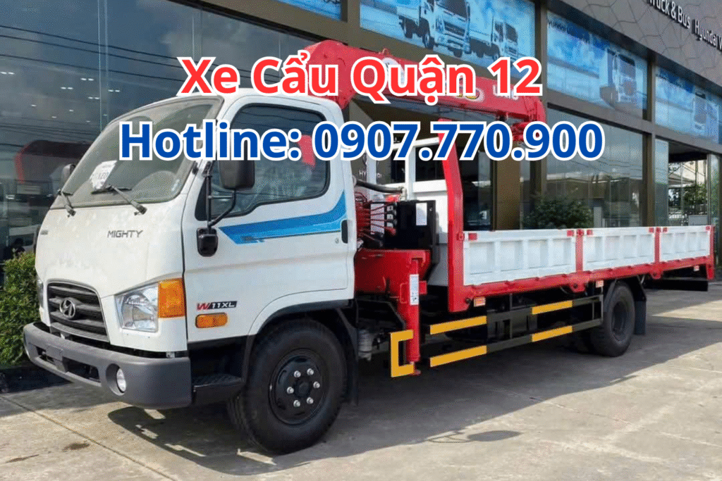 Thuê xe Cẩu Quận 12 Giá Rẻ