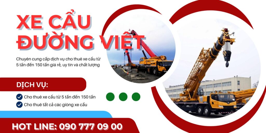 Thuê Cẩu Hạng Nặng Tại Sài Gòn