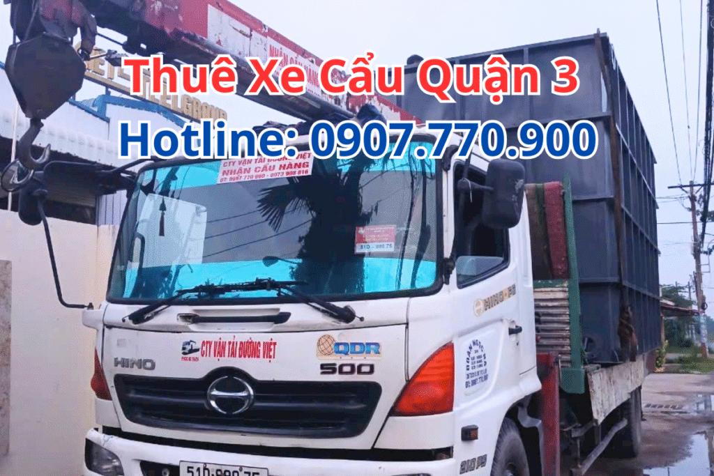 Thuê Xe Cẩu Quận 3
