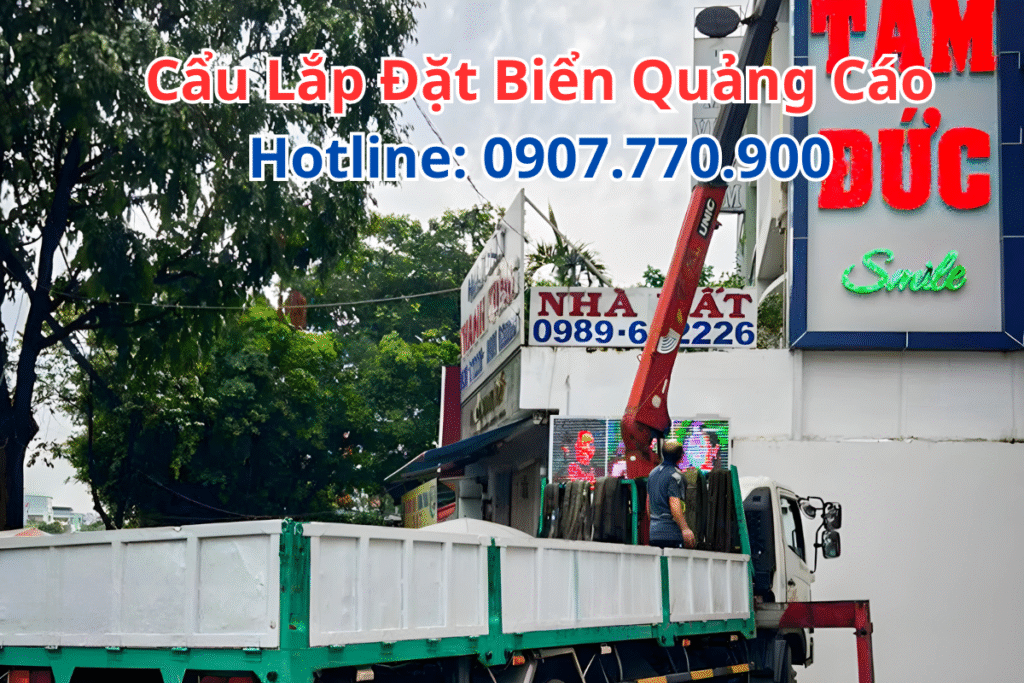 Cẩu Lắp Đặt Biển Quảng Cáo