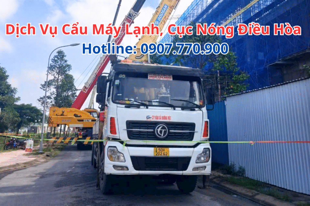 Xe Cẩu Máy Lạnh Cục Nóng Điều Hòa