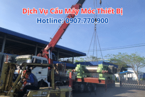 Dịch Vụ Cẩu Máy Móc Thiết Bị
